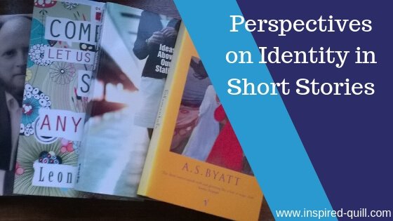 A blog feature image showing five short story books fanned out on a dark table with the title 'Perspectives on Identity in Short Stories' over the top